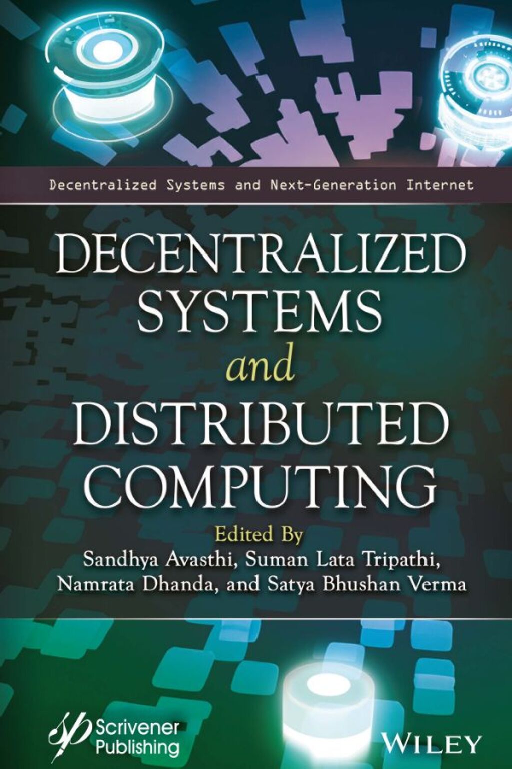 Decentralized Systems and Distributed Computing 1st Edition