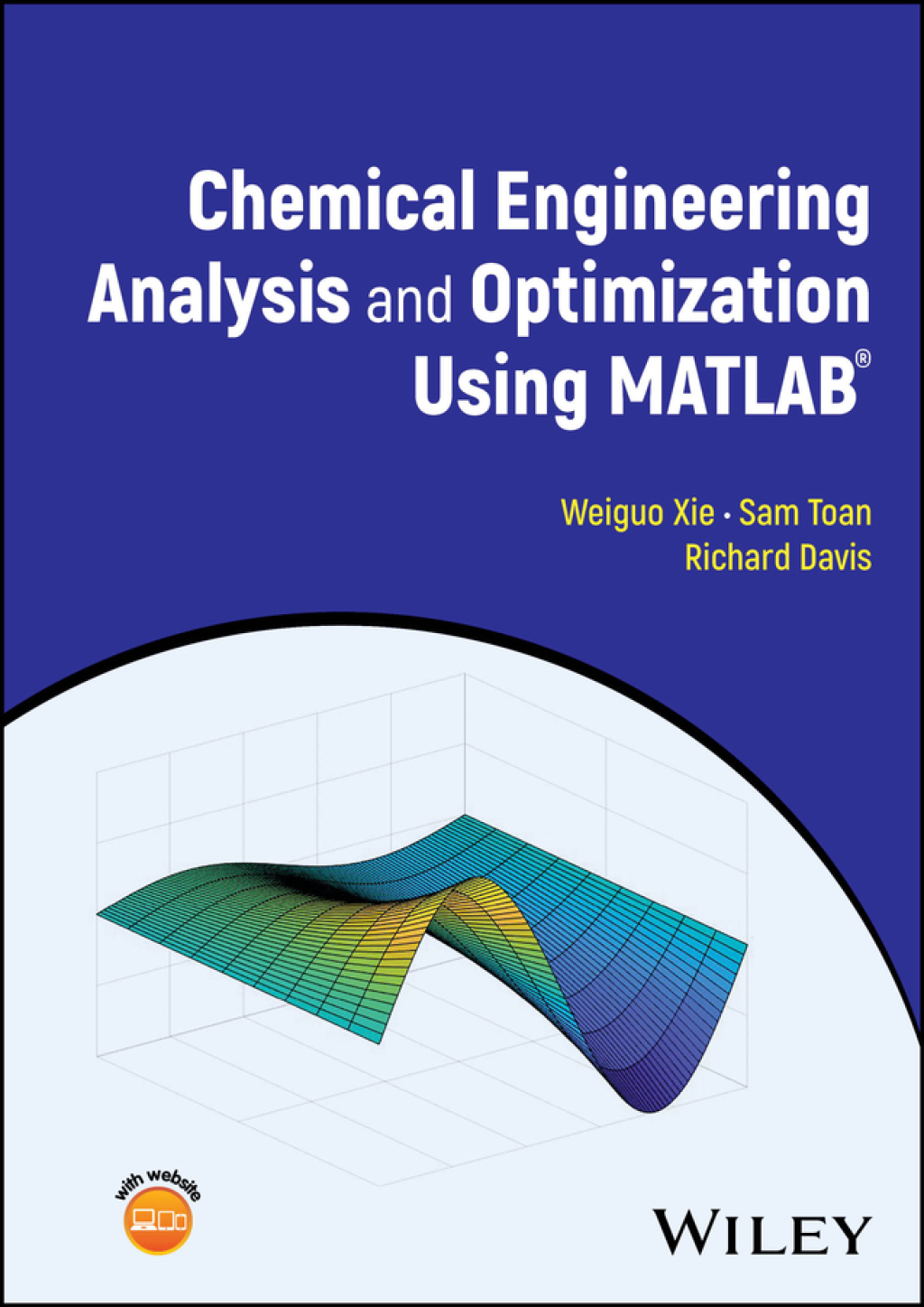 Chemical Engineering Analysis and Optimization Using MATLAB 1st Edition