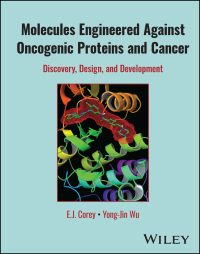 Cover image: Molecules Engineered Against Oncogenic Proteins and Cancer 1st edition 9781394207084