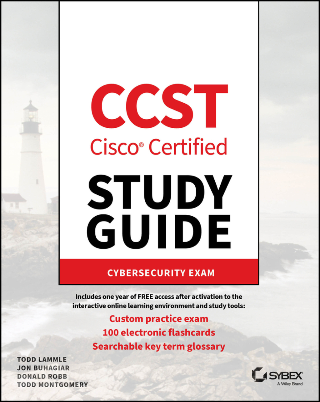 CCST Cisco Certified Support Technician Study Guide Cybersecurity Exam 1st Edition