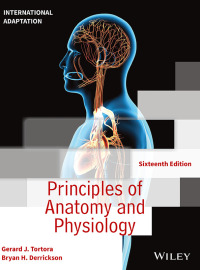 Cover image: Principles of Anatomy and Physiology, Sixteenth Edition International Adaptation ePUB 16th edition 9781394210213