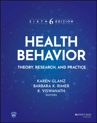 健康・医学 HEALTH BEHAVIOR Health Behavior 6th edition | 9781394211302, 9781394211319