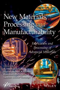 Cover image: New Materials, Processing and Manufacturability 1st edition 9781394212545