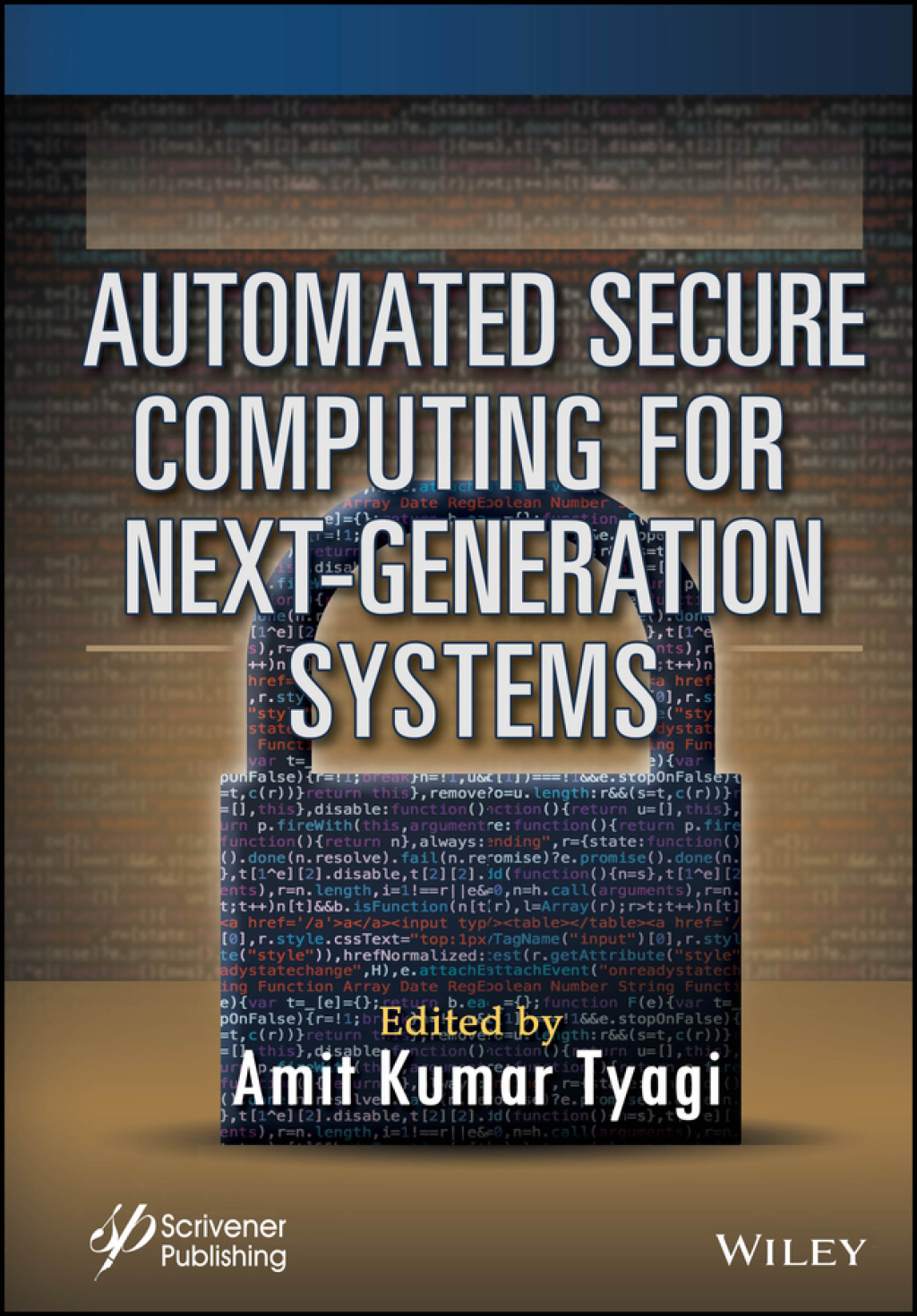Automated Secure Computing for Next-Generation Systems 1st Edition