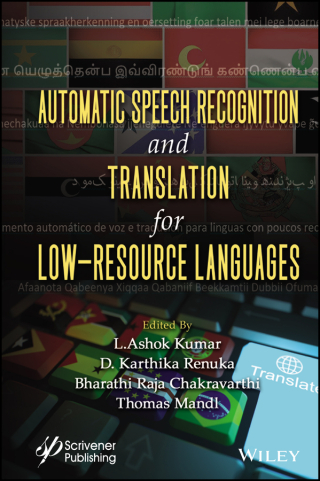 Cover image: Automatic Speech Recognition and Translation for Low Resource Languages 1st edition 9781394213580