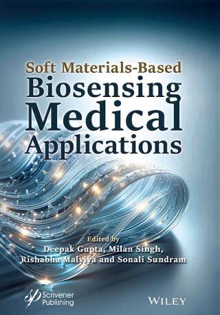 Cover image: Soft Materials-Based Biosensing Medical Applications. 1st edition 9781394213559