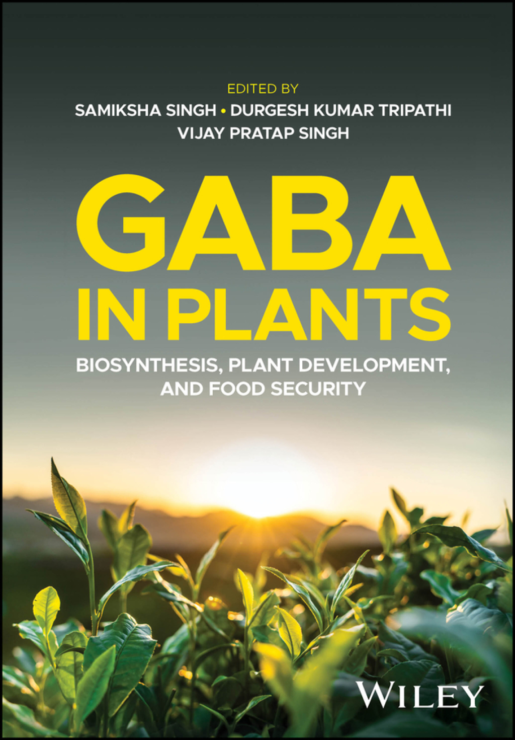 GABA in Plants Biosynthesis, Plant Development, and Food Security 1st Edition