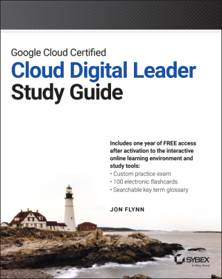Cover image: Google Cloud Certified Cloud Digital Leader Study Guide 1st edition 9781394219803