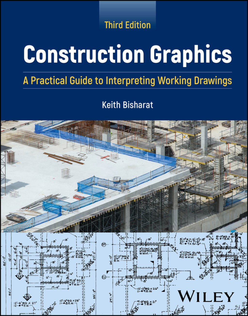 Construction Graphics A Practical Guide to Interpreting Working Drawings 3rd Edition