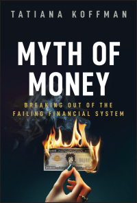 Cover image: Myth of Money 1st edition 9781394226863