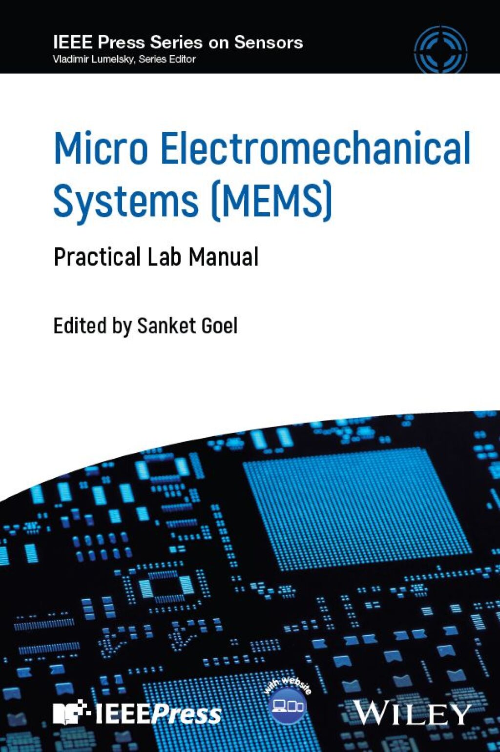 Micro Electromechanical Systems (MEMS) Practical Lab Manual 1st Edition