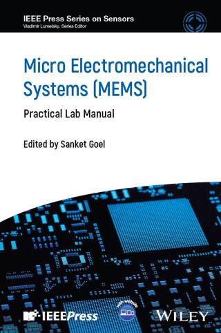 Cover image: Micro Electromechanical Systems (MEMS) 1st edition 9781394229833