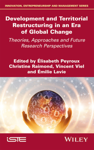 Cover image: Development and Territorial Restructuring in an Era of Global Change 1st edition 9781786306531