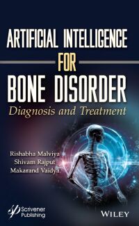 صورة الغلاف: Artificial Intelligence for Bone Disorder 1st edition 9781394230884