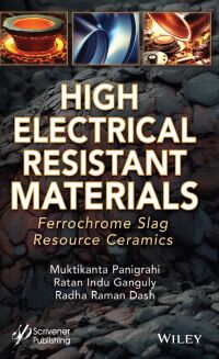 Omslagafbeelding: High Electrical Resistant Materials 1st edition 9781394231256