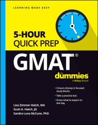 Imagen de portada: GMAT 5-Hour Quick Prep For Dummies 1st edition 9781394231713