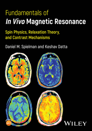Omslagafbeelding: Fundamentals of In Vivo Magnetic Resonance 1st edition 9781394233090
