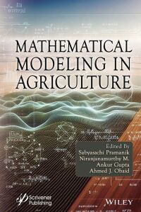 Cover image: Mathematical Modeling in Agriculture 1st edition 9781394233694