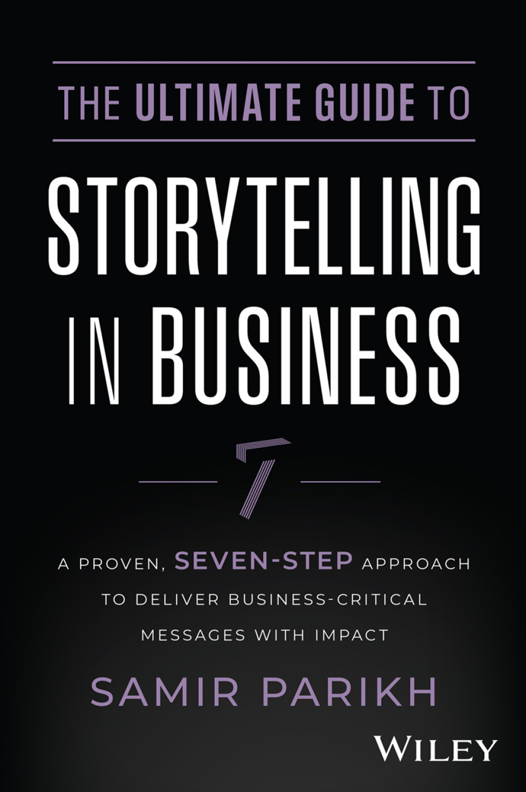 ISBN 9781394234578 product image for The Ultimate Guide to Storytelling in Business: A Proven  Seven-Step Approach To | upcitemdb.com