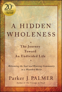 Cover image: A Hidden Wholeness 2nd edition 9781394235070