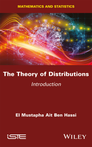 صورة الغلاف: The Theory of Distributions 1st edition 9781786309372