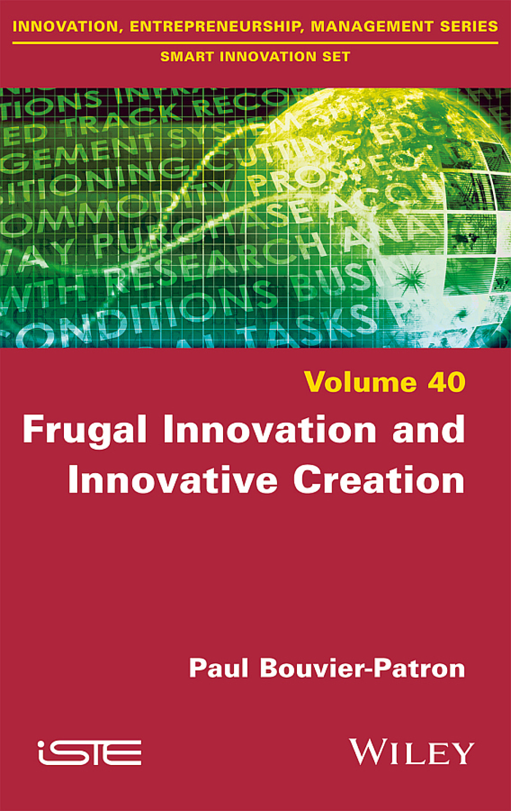 Frugal Innovation and Innovative Creation 1st Edition