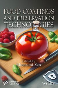 Cover image: Food Coatings and Preservation Technologies 1st edition 9781394237586