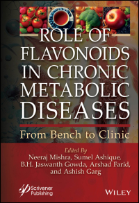 Omslagafbeelding: Role of Flavonoids in Chronic Metabolic Diseases 1st edition 9781394238040