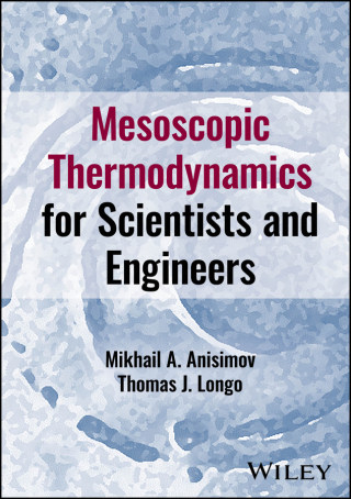 Titelbild: Mesoscopic Thermodynamics for Scientists and Engineers 1st edition 9781394241958