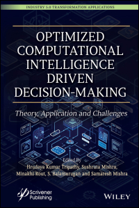 Cover image: Optimized Computational Intelligence Driven Decision-Making 1st edition 9781394242535