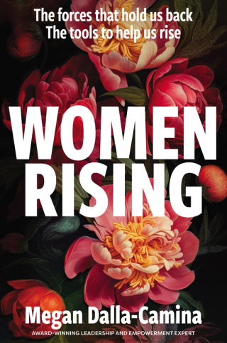 Cover image: Women Rising: The Forces That Hold Us Back. The Tools to Help Us Rise 1st edition 9781394307111