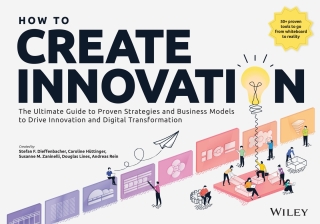 Imagen de portada: How to Create Innovation 1st edition 9781394254262
