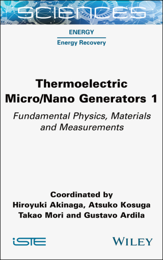 Cover image: Thermoelectric Micro / Nano Generators, Volume 1 1st edition 9781789451443