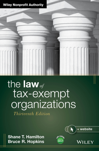Cover image: The Law of Tax-Exempt Organizations 13th edition 9781394258420