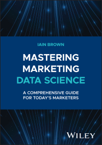 Imagen de portada: Mastering Marketing Data Science 1st edition 9781394258710