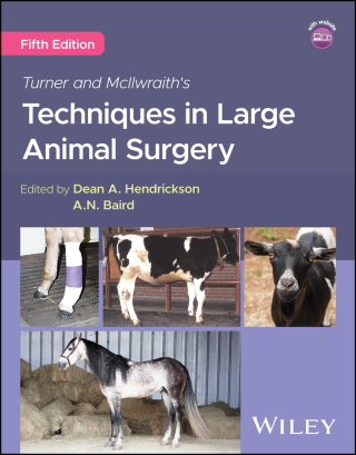 Cover image: Turner and McIlwraith's Techniques in Large Animal Surgery 5th edition 9781394261932