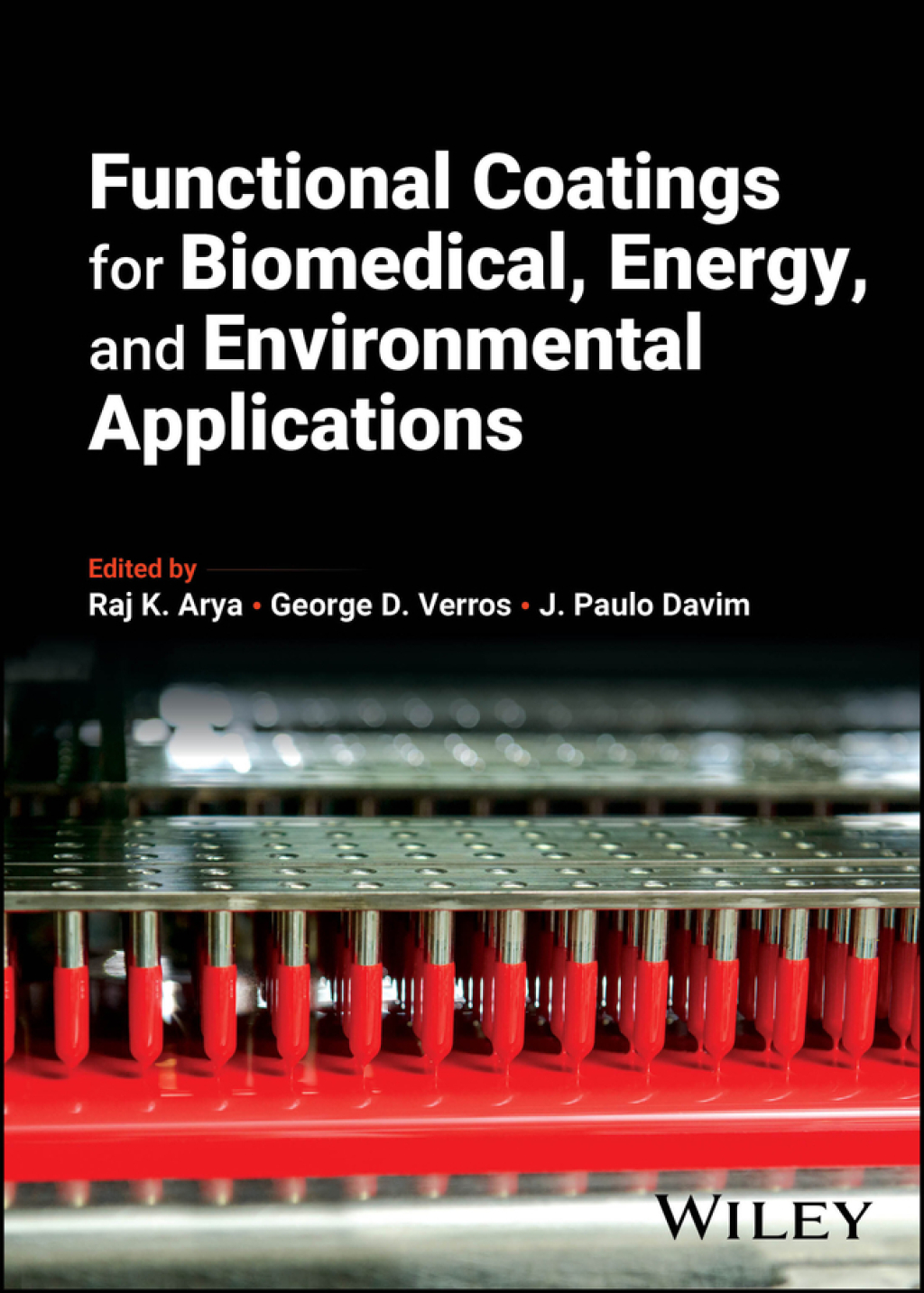 Functional Coatings for Biomedical, Energy, and Environmental Applications 1st Edition