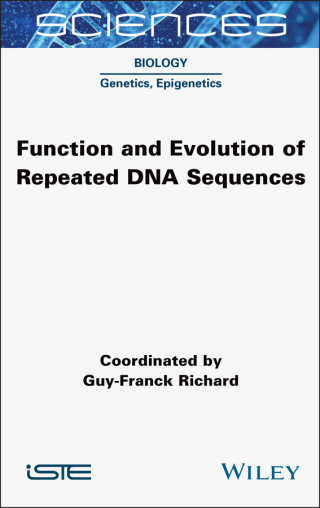 Cover image: Function and Evolution of Repeated DNA Sequences 1st edition 9781789451191