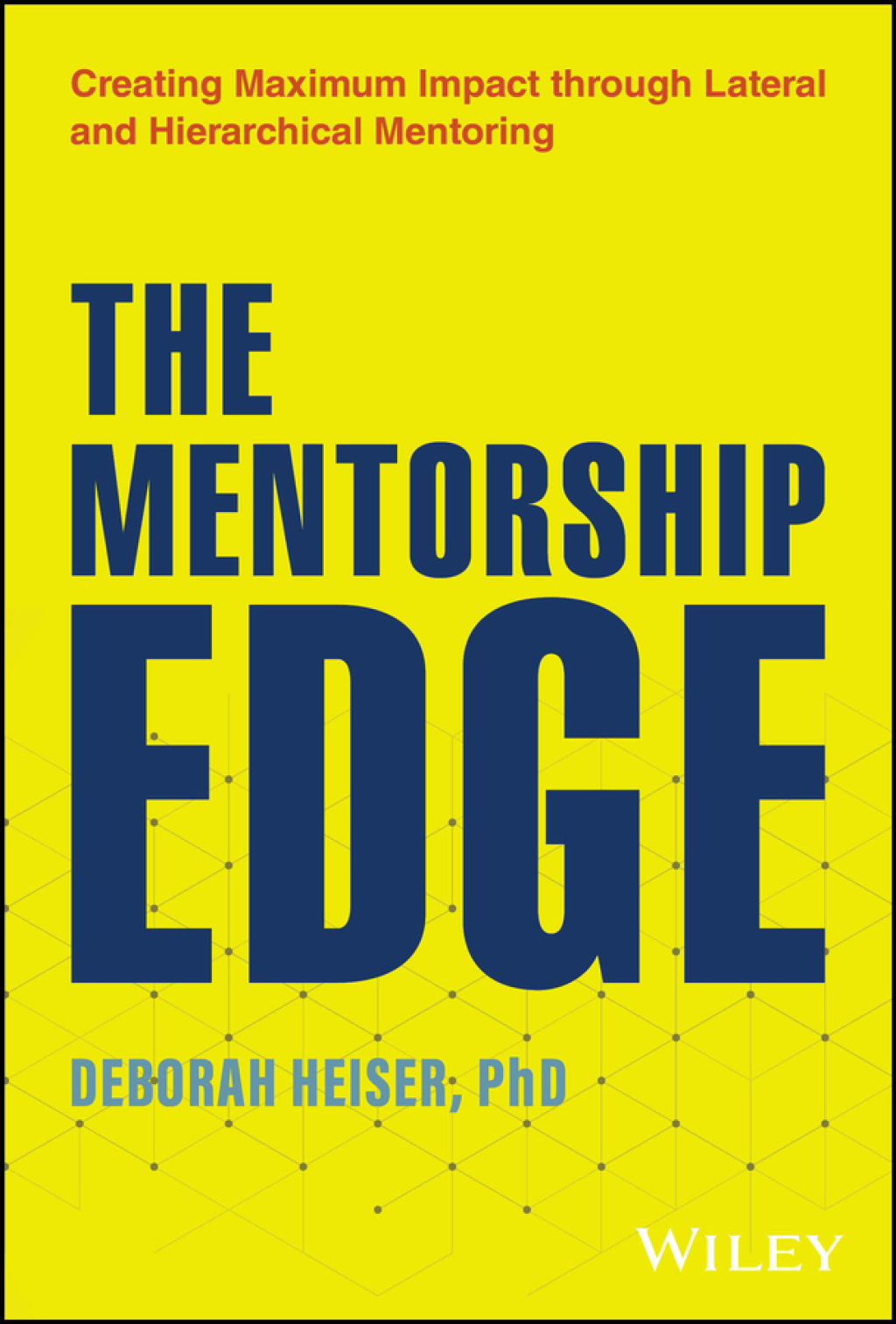 ISBN 9781394267118 product image for The Mentorship Edge - 1st Edition (eBook) | upcitemdb.com