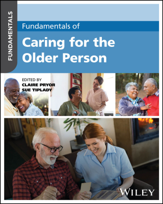 Cover image: Fundamentals of Caring for the Older Person 1st edition 9781394271115