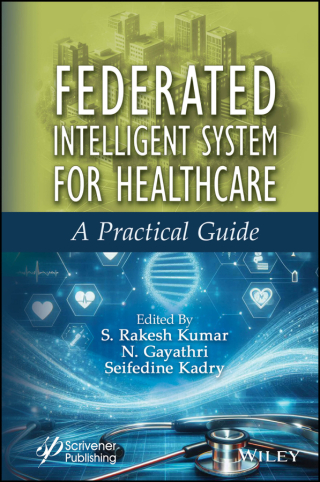 Cover image: Federated Intelligent System for Healthcare 1st edition 9781394271351
