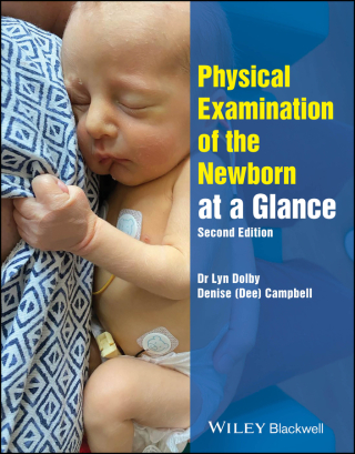 Cover image: Physical Examination of the Newborn at a Glance 2nd edition 9781394277032