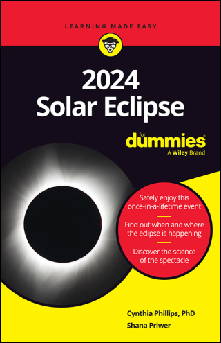 Cover image: 2024 Solar Eclipse For Dummies 1st edition 9781394281503