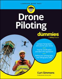 Cover image: Drone Piloting For Dummies 1st edition 9781394282111