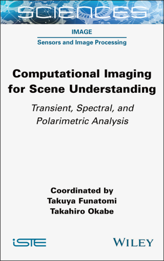 Imagen de portada: Computational Imaging for Scene Understanding 1st edition 9781789451504