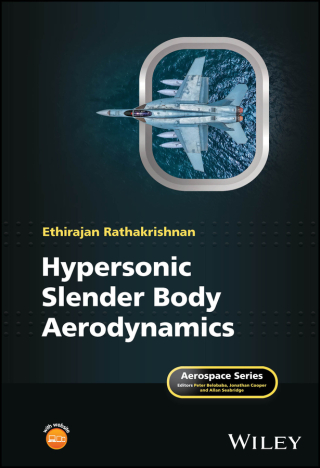 Cover image: Hypersonic Slender Body Aerodynamics 1st edition 9781394285631