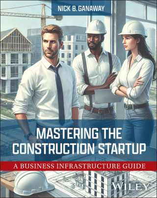 Cover image: Mastering the Construction Startup 1st edition 9781394292325