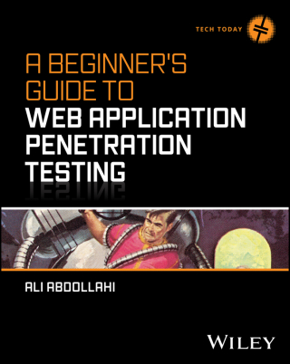 Imagen de portada: A Beginner's Guide To Web Application Penetration Testing 1st edition 9781394295593