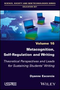 Imagen de portada: Metacognition, Self-Regulation and Writing 1st edition 9781786309389