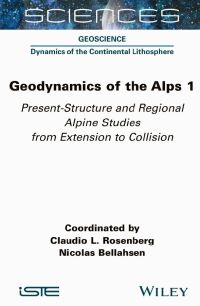 Cover image: Geodynamics of the Alps 1 1st edition 9781789451160